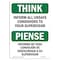 Signmission OSHA THINK Sign, Report All Unsafe Conditions Supervisor, 18in X 12in Aluminum, OS-TS-A-1218-L-11859 OS-TS-A-1218-L-11859 - alternate 1